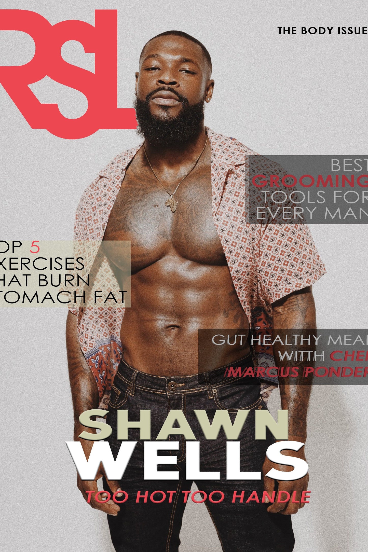 The RSL Magazine - Shawn Wells